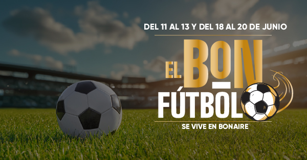 EL BON FÚTBOL SE VIVE EN BONAIRE